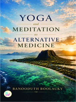 Yoga and Meditation as Alternative Medicine